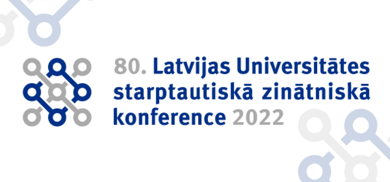 Latvijas Universitātes 80. starptautiskā zinātniskā konference